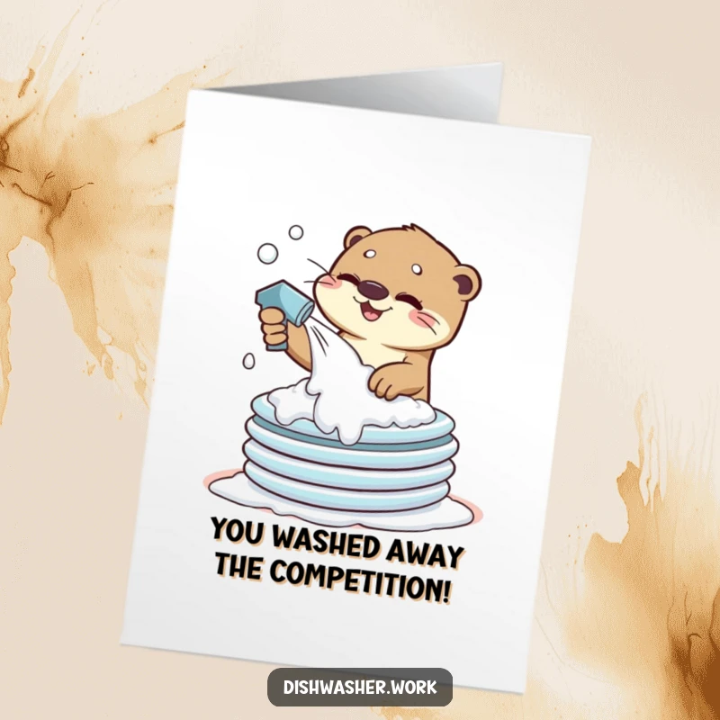 Funny Free Printable Congratulations Card: A playful otter joyfully sprays foamy suds onto a messy pile of dirty dishes, ready for a clean slate.