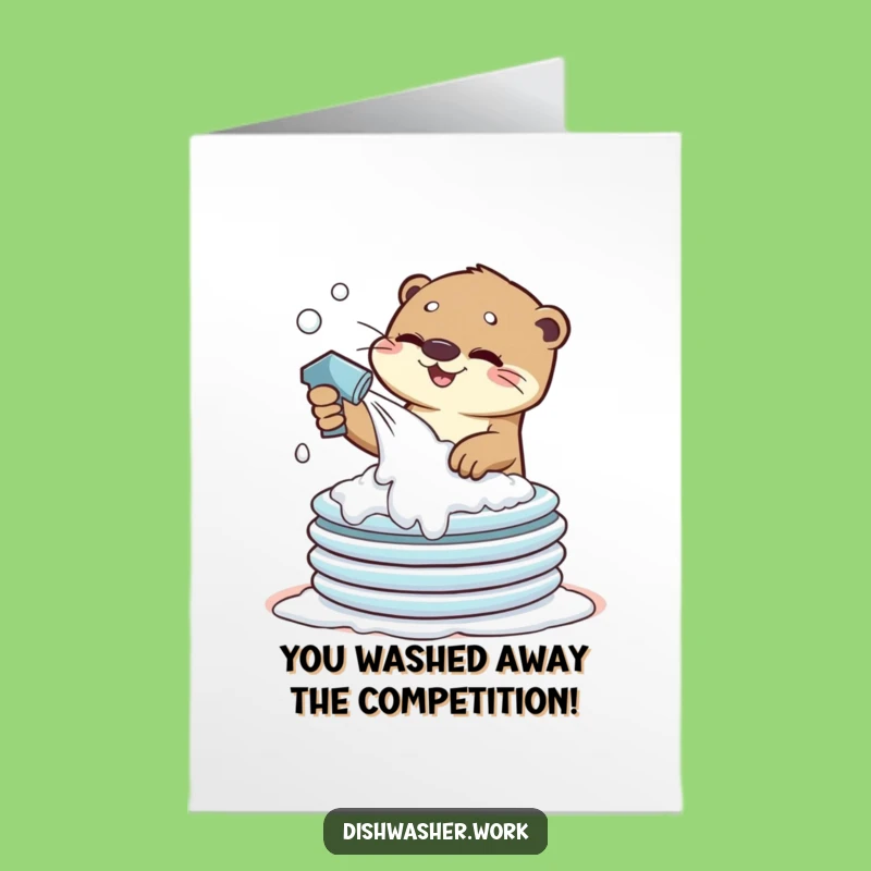 Free Printable Congrats Card: Otter Cleans Up - Hilarious Downloadable Art!